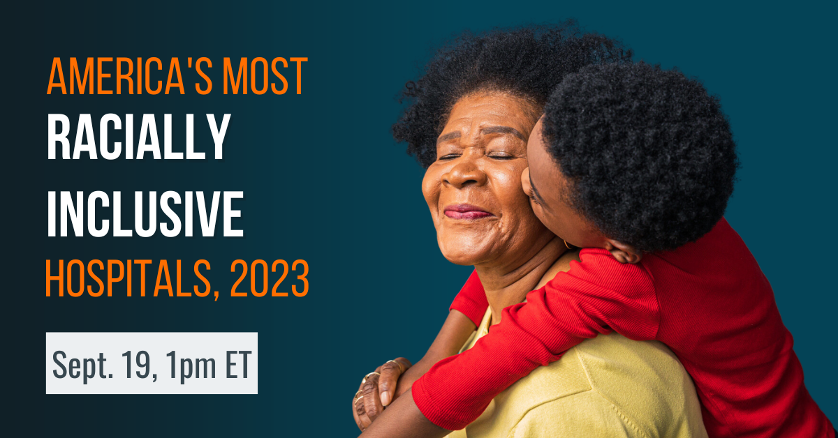 REGISTER: America's Most Racially Inclusive Hospitals, 2023 - Lown ...